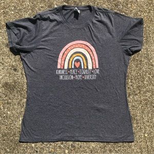 “Kindness+Peace+Equality+Love+inclusion+Hope+Diversity” Screen print Tee (Large)